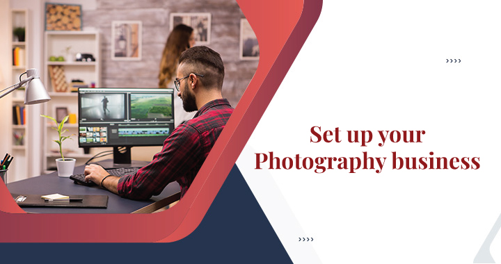 Set up your Photography business