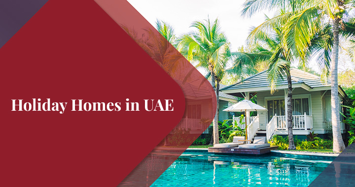 Holiday Homes in UAE