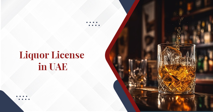 Liquor License in UAE