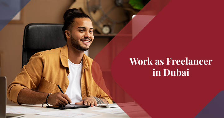 Become a freelancer in Dubai