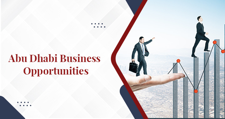 Business opportunities in Abu Dhabi