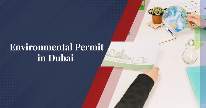 Environmental permit for Dubai industries