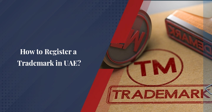 Explore How to Register a Trademark in UAE | Commitbiz