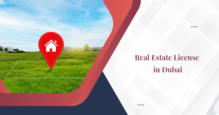 Real Estate license in Dubai