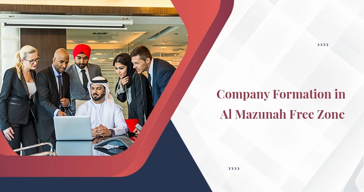 How to Start a Business in Al-Mazunah Free Zone?