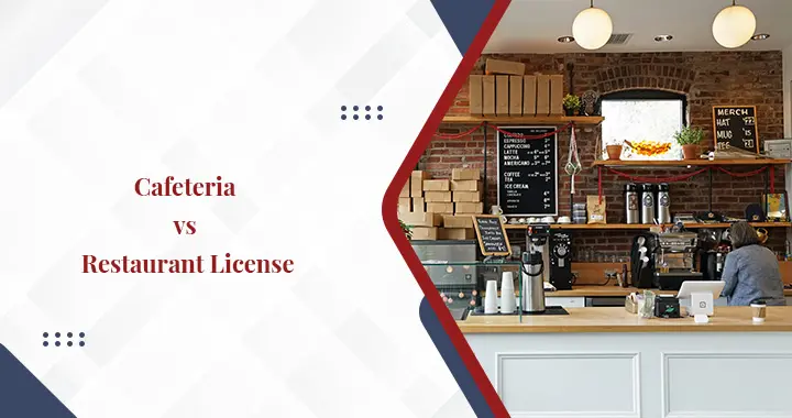 Difference between a cafeteria license and a restaurant license in Dubai