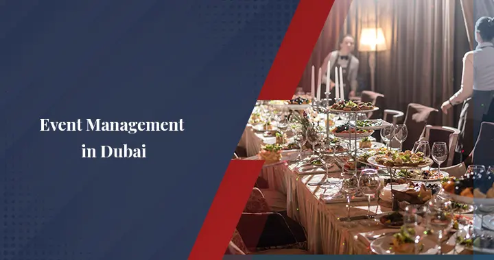 Event Management in Dubai