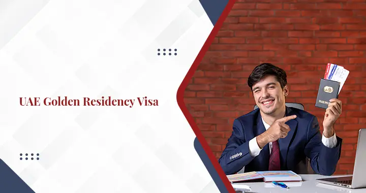 Golden Residency Visa in the UAE