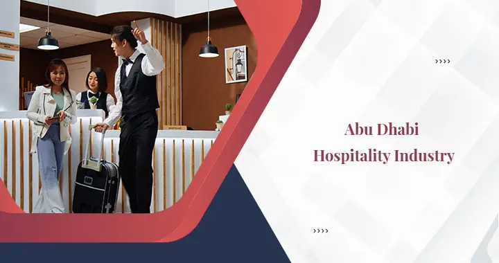 All About Abu Dhabi Hospitality Sector