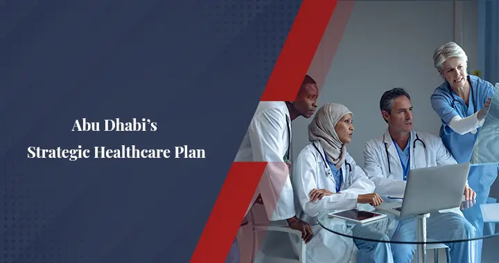 Abu Dhabi Healthcare Strategic Plan