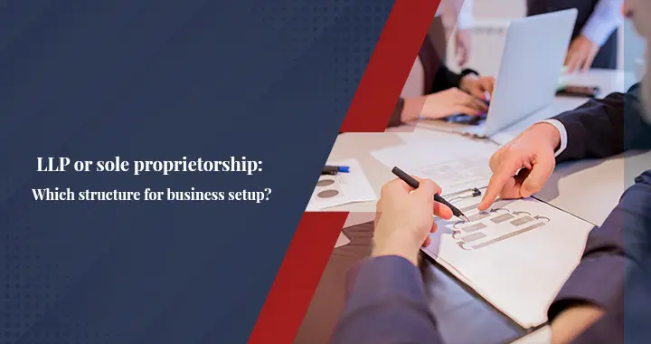 Limited Liability Partnership vs Sole Proprietorship