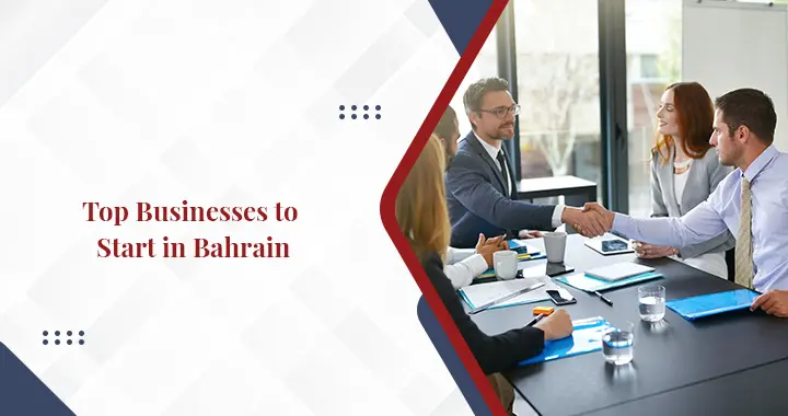 Top Profitable Business Ideas in Bahrain