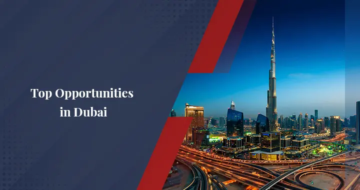 Booming Business Opportunities in Dubai in 2026