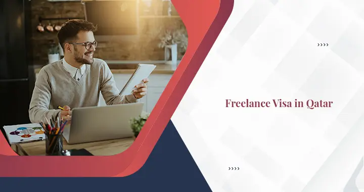 All About Freelance Visa in Qatar