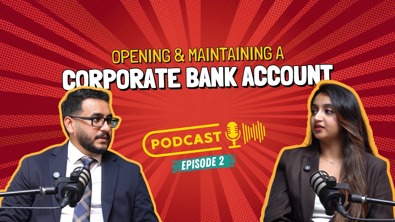 Opening & Maintaining a Corporate Bank Account in the UAE