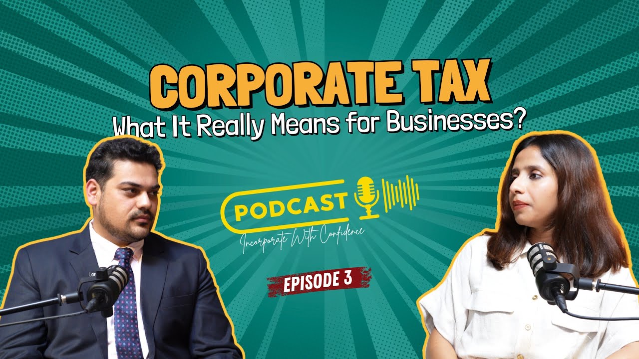 UAE Corporate Tax: What It Really Means for Businesses?