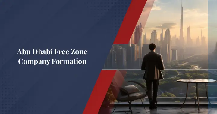 Business in Abu Dhabi Free Zone
