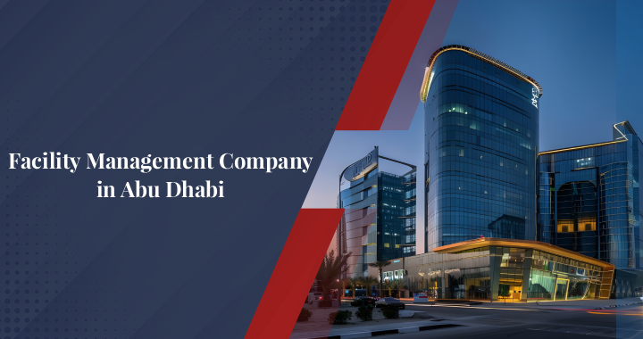 Facility Management Company in Abu Dhabi
