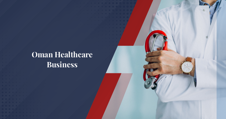 Navigating the Healthcare System in Oman
