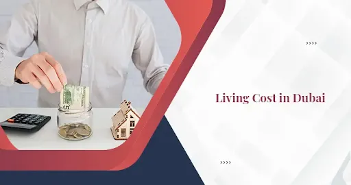 What is the Cost of Living in Dubai for Expats