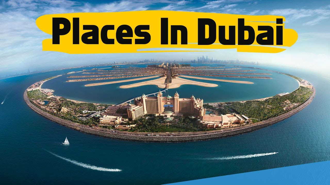 Tourist Destinations In The UAE