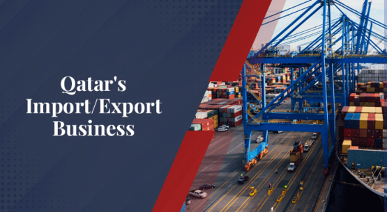 Get Your Import-Export License in Qatar with Us