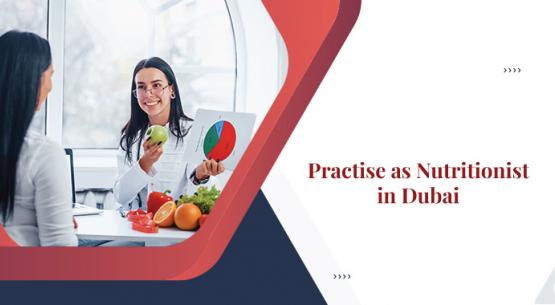 Becoming a Nutritionist in Dubai