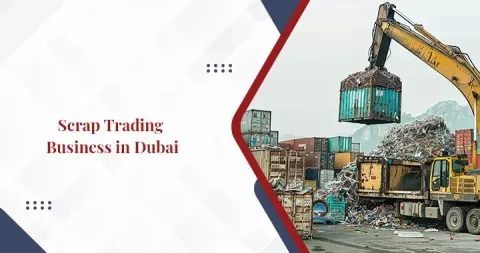 Start a Scrap Business in Dubai
