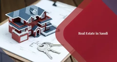 How to start a Real Estate Business in Saudi Arabia How to start a Real Estate Business in Saudi Arabia