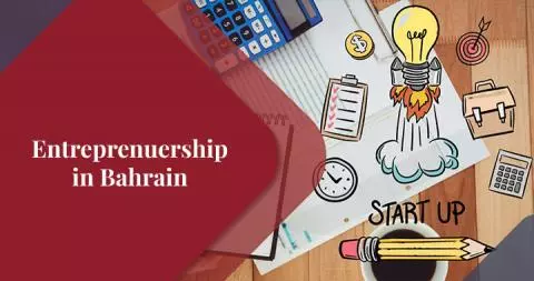 A Guide on How to Start a Business in Bahrain