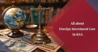 Saudi Arabia Foreign Investment Law Saudi Arabia Foreign Investment Law