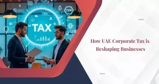 What is the Impact of Corporate Tax on UAE Businesses?