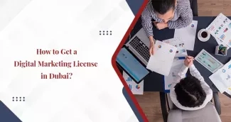 Obtain Your Digital Marketing License in Dubai Obtain Your Digital Marketing License in Dubai