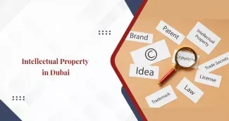 A Guide to Intellectual Property in Dubai A Guide to Intellectual Property in Dubai