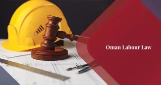 All About New Oman Labour Law