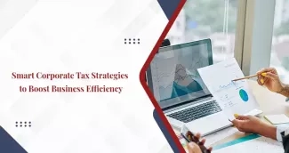 What are the Effective Corporate Tax Strategies for Business Operations in UAE?
