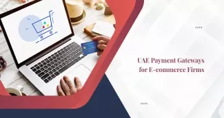 UAE Ecommerce Payment Gateways And Solutions