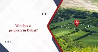 Why buy a property in Dubai?