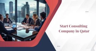 How to Start a Consulting Company in Qatar? How to Start a Consulting Company in Qatar?