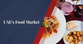 Trends and Opportunities in the UAE Food and Beverage Market Trends and Opportunities in the UAE Food and Beverage Market