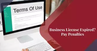 License Not Renewed? Here are the Penalties on Expired Business License in Dubai